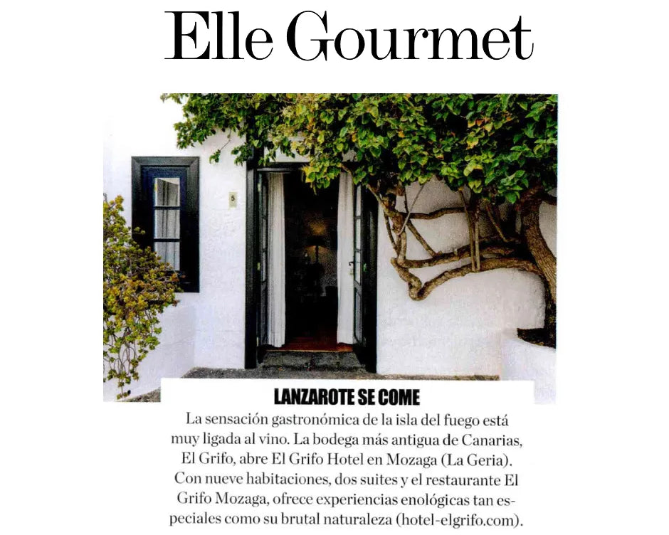 Elle Gourmet destaca en septiembre de 2025 la apertura del Hotel y restaurante El Grifo en Mozaga Lanzarote