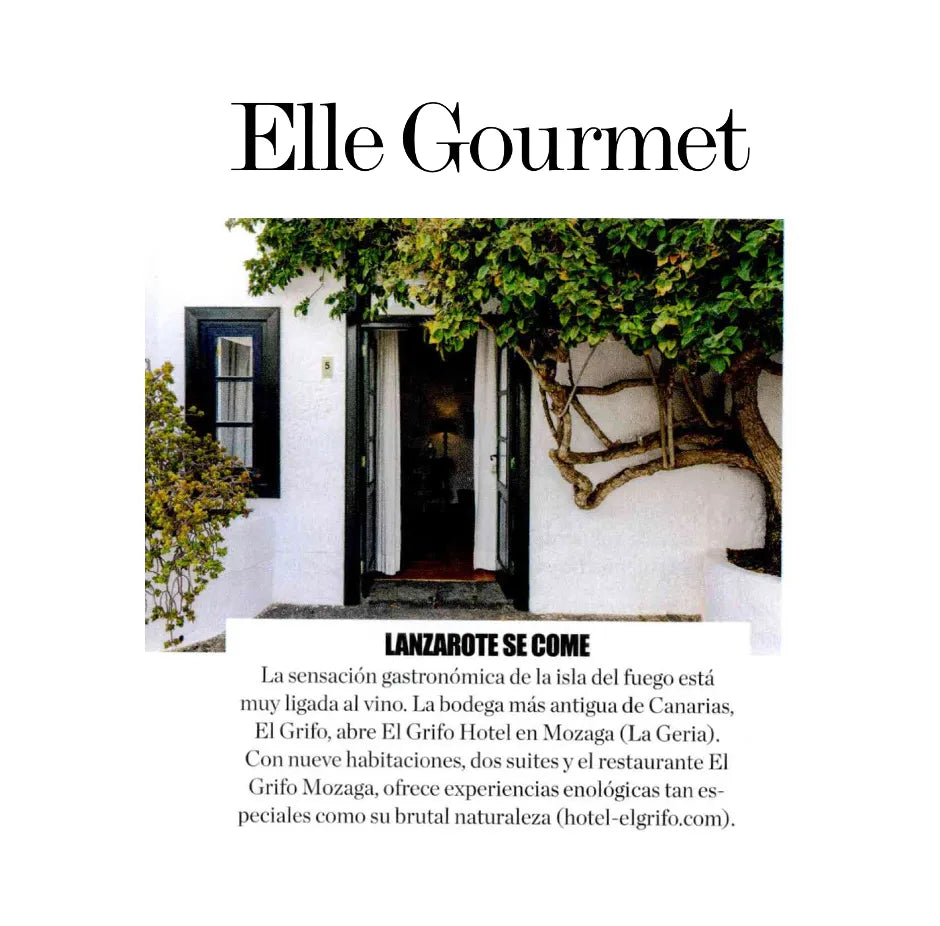 Elle Gourmet destaca en septiembre de 2025 la apertura del Hotel y restaurante El Grifo en Mozaga Lanzarote